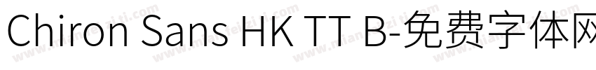 Chiron Sans HK TT B字体转换